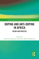 Doping and Anti-Doping in Africa : Theory and Practice-9781032441658