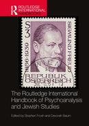 The Routledge International Handbook of Psychoanalysis and Jewish Studies-9781032442655