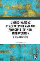 United Nations Peacekeeping and the Principle of Non-Intervention