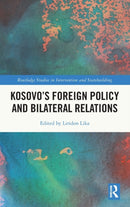 Kosovo's Foreign Policy and Bilateral Relations-9781032443171