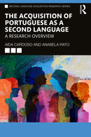 The Acquisition of Portuguese as a Second Language
