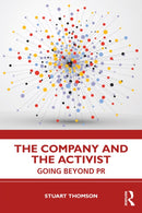 The Company and the Activist : Going Beyond PR-9781032443843