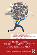 Assessing and Treating Emotionally Inexpressive Men-9781032444697