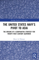 The United States Navy''s Pivot to Asia