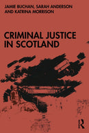 Criminal Justice in Scotland-9781032445809