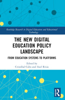The New Digital Education Policy Landscape : From Education Systems to Platforms-9781032446073