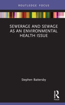 Sewerage and Sewage as an Environmental Health Issue-9781032446196