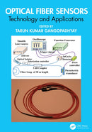 Optical Fiber Sensors : Technology and Applications-9781032446615