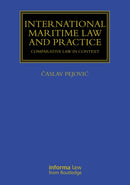 International Maritime Law and Practice : Comparative Law in Context-9781032446745