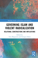 Governing Islam and Violent Radicalization