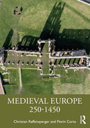 Medieval Europe 250-1450-9781032453293