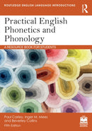 Practical English Phonetics and Phonology : A Resource Book for Students-9781032453361