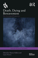 Death, Dying and Bereavement