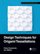 Design Techniques for Origami Tessellations-9781032453842