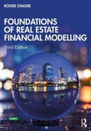 Foundations of Real Estate Financial Modelling-9781032454597