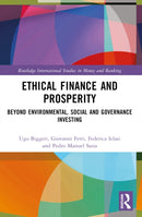 Ethical Finance and Prosperity : Beyond Environmental, Social and Governance Investing-9781032456256