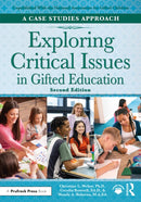 Exploring Critical Issues in Gifted Education : A Case Studies Approach-9781032457666