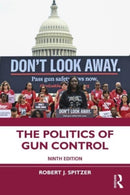 The Politics of Gun Control-9781032458519