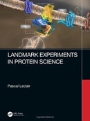 Landmark Experiments in Protein Science-9781032458687