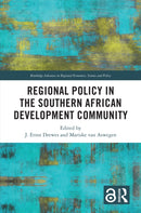 Regional Policy in the Southern African Development Community-9781032459424