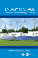 Energy Storage : Driving the Renewable Energy Transition-9781032460956