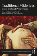 Traditional Midwives : Cross-Cultural Perspectives-9781032461212