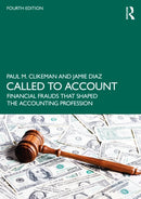 Called to Account : Financial Frauds that Shaped the Accounting Profession-9781032462844