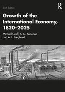 Growth of the International Economy, 1820–2025