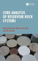 Core Analysis of Reservoir Rock Systems-9781032466187