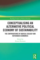 Conceptualising an Alternative Political Economy of Sustainability