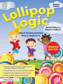 Lollipop Logic : Critical Thinking Activities (Book 2, Grades K-2)-9781032469805