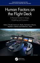 Human Factors on the Flight Deck : A Practical Guide for Design, Modelling and Evaluation-9781032470702
