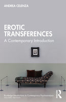 Erotic Transference : A Contemporary Introduction-9781032471068