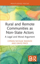 Rural and Remote Communities as Non-State Actors : A Legal and Moral Argument-9781032472645