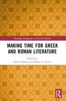 Making Time for Greek and Roman Literature-9781032472829