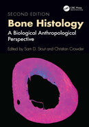 Bone Histology : A Biological Anthropological Perspective-9781032473277