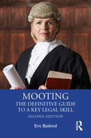 Mooting : The Definitive Guide to a Key Legal Skill-9781032473475