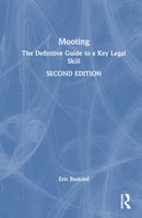Mooting : The Definitive Guide to a Key Legal Skill-9781032473482