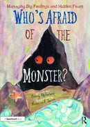 Who''s Afraid of the Monster?