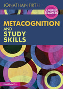 Metacognition and Study Skills: A Guide for Teachers-9781032480152