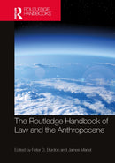 The Routledge Handbook of Law and the Anthropocene-9781032482491