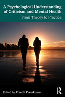 A Psychological Understanding of Criticism and Mental Health