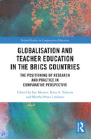 Globalisation and Teacher Education in the BRICS Countries