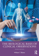 The Biological Basis of Clinical Observations-9781032484402