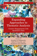 Expanding Approaches to Thematic Analysis : Creative Engagements with Qualitative Data-9781032484532