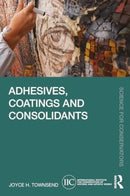 Adhesives, Coatings and Consolidants-9781032484617