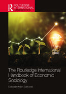 The Routledge International Handbook of Economic Sociology-9781032486550