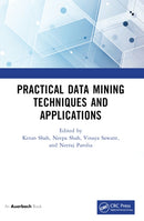 Practical Data Mining Techniques and Applications-9781032486772