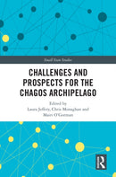 Challenges and Prospects for the Chagos Archipelago-9781032486833