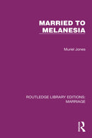 Married to Melanesia-9781032486857